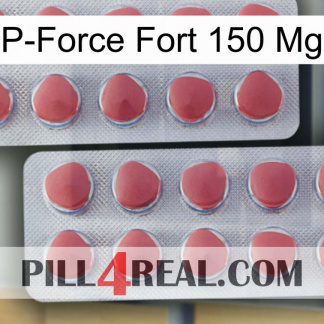 P-Force Fort 150Mg 19